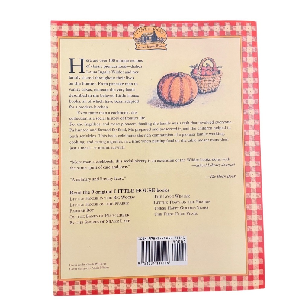 The Little House Cookbook Frontier Foods Laura Ingalls Wilder Barbara Walker PB - Picture 2 of 3